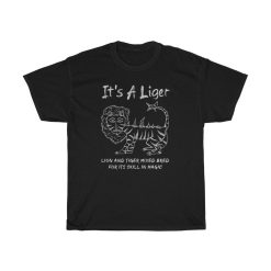 Its A Liger Lion Tiger Funny T-Shirt