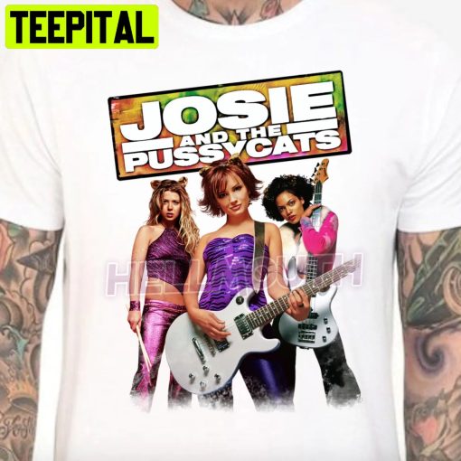 Josie And The Pussycats Movie Tara Reid Rachael Leigh Cook Rosario Dawson Halloween Trending Unsiex T-Shirt