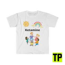 Ketamine Kids Meme Unisex Shirt