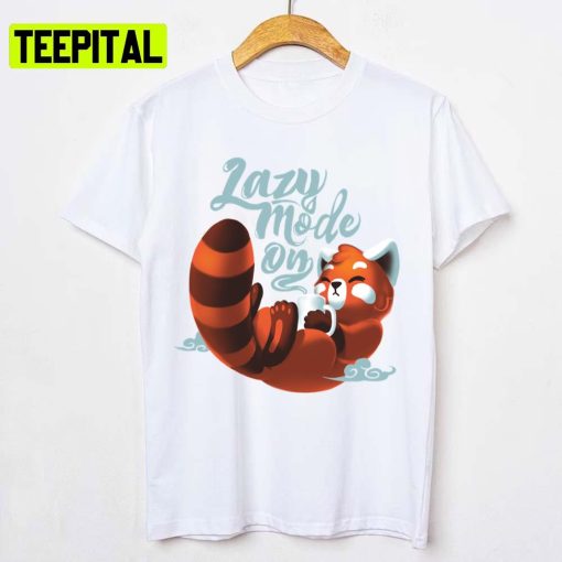 Lazy Mode On Cute Red Panda Fluffy Coffe Animal Unisex T-Shirt