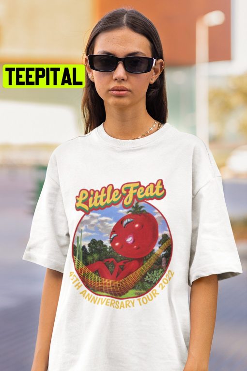 Little Feat Tour 2022 Little Feat 45th Anniversary Trending Unisex Shirt