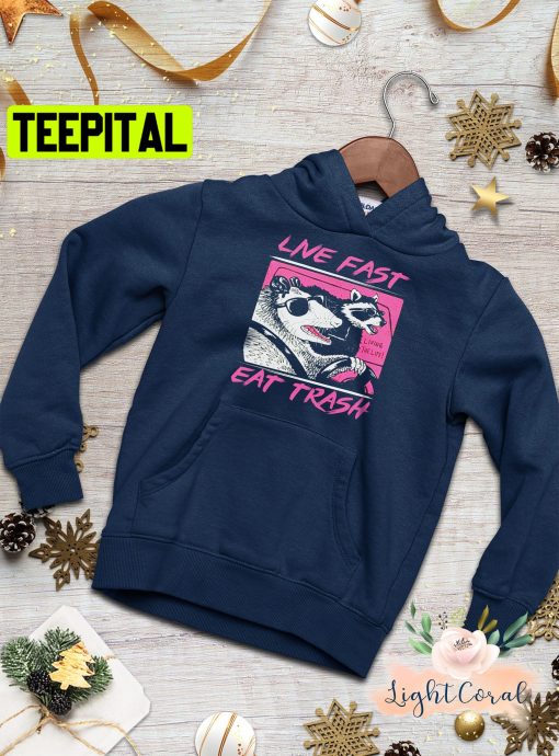 Live Fast Eat Trash Panda Funny Raccoon Trending Unisex Shirt