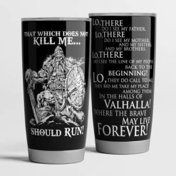 Live Forever Viking Stainless Steel Cup