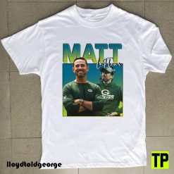 Matt Lafleur Matt Lafleur Matt Lafleurh593 Unisex Shirt