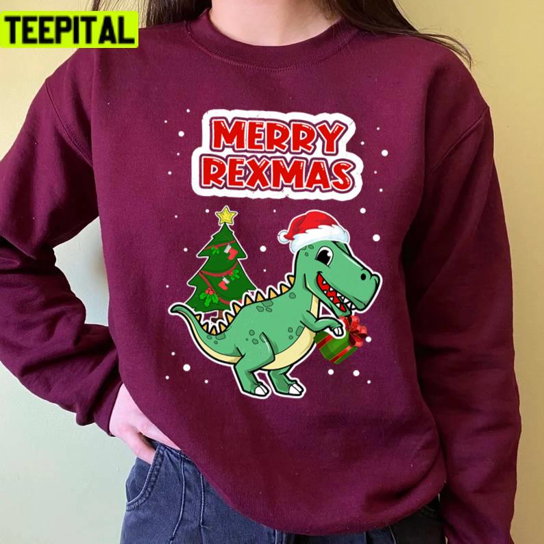 Merry Rexmas Dino Dinosaur Christmas Ya Filthy Animal Unisex Sweatshirt