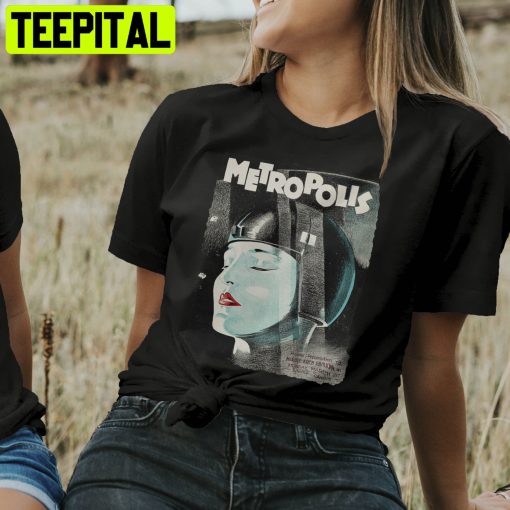 Metropolis A Masterpiece Of Cinema From The Early Twentieth Century Trending Unisex Shirt