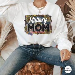 Military Mom Sweatshirt