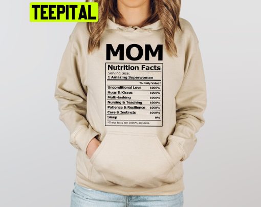 Mom Nutrition Facts Trending Unisex Hoodie