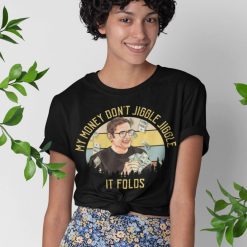 My Money Dont Jiggle Jiggle Louis Theroux Inspired Unisex T-Shirt