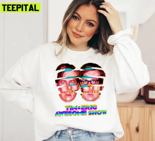 Neon Design Tim And Eric Show Unisex Sweatshirt