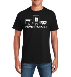 Never Forget Funny T-Shirt