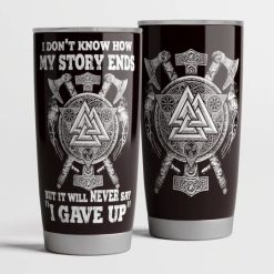 Never Give Up Viking Symbol Stainless Steel Cup