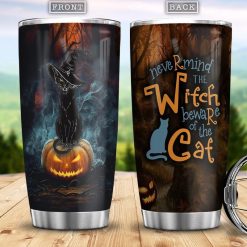 Nevermind The Witch Beware Of The Cat Stainless Steel Cup