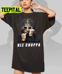 Nle Choppa Rap Hip HopTrending Unisex Shirt