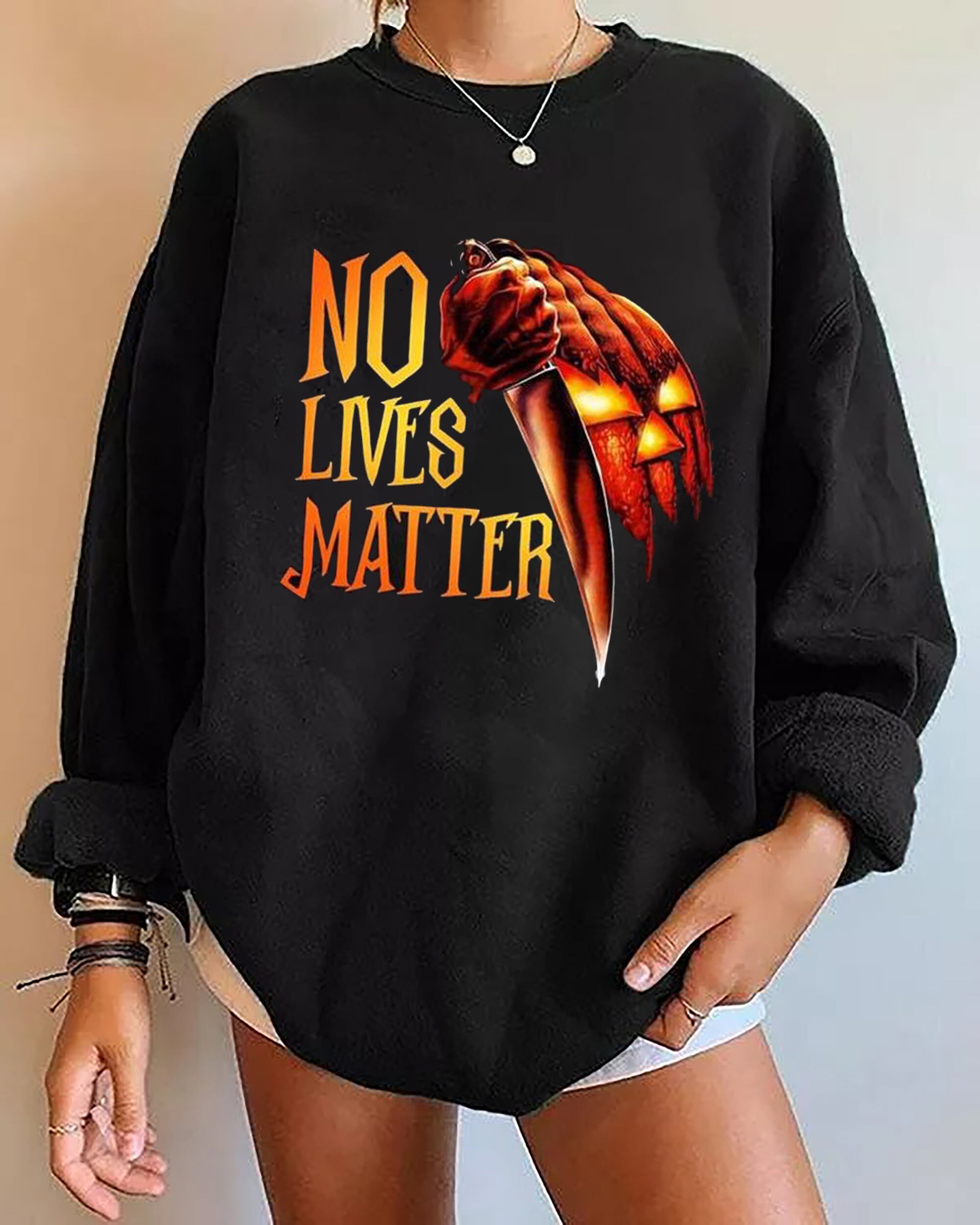 No Lives Matter Jack O’ Lantern Michael Myers Horror Movies Characters Horror Pumpkin Halloween Unisex Sweatshirt