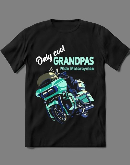 Only Cool Grandpas Ride Motorcycles Shirt