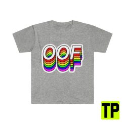 Oof Rainbow Funny Meme Unisex Shirt