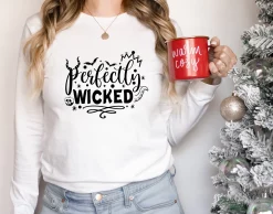 Perfectly Wicked Witch Funny Disney Disneyland Disneyworld Custom Teeher Pumpkin Halloween Unisex Sweatshirt