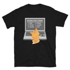 Plans For Today Cat Programmer Shirt