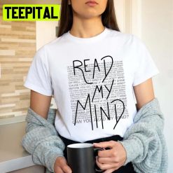 Read My Mind Macklemore Unisex T-Shirt