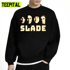 Retro 90s Rock Band Music Legend Slade Unisex Sweatshirt