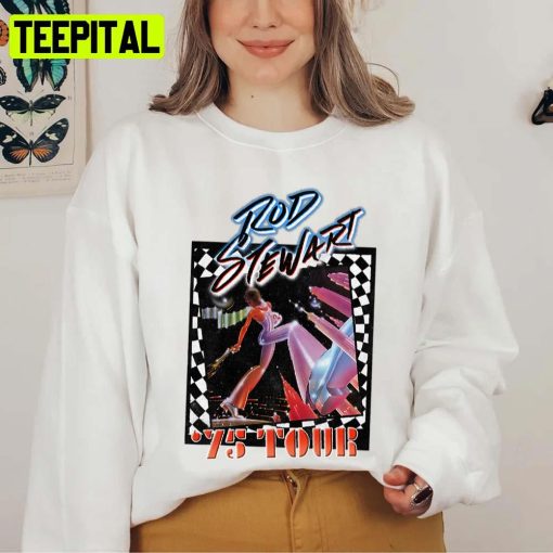 Rod Stewart The ’75 Tour Design Unisex Sweatshirt