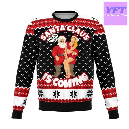 Santa Is Coming Meme 2022 Design 3d Ugly Christmas Sweater