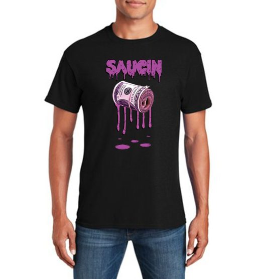 Saucin Funny T-Shirt