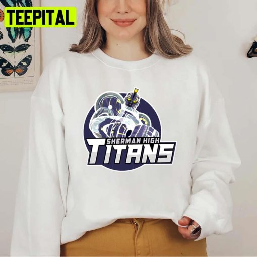 Sherman High Titans Megas Xlr Unisex Sweatshirt