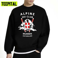 Skiiing Murren Skiers Alps Switzerland Unisex Sweatshirt