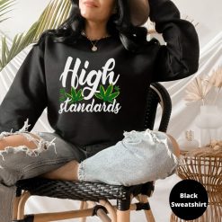 Stoner Gifts Hippie Clothes Weed Sweatshirt