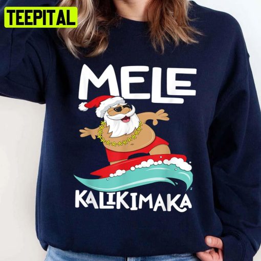 Surfing Santa Mele Kalikimaka Christmas Hawaii Unisex Sweatshirt