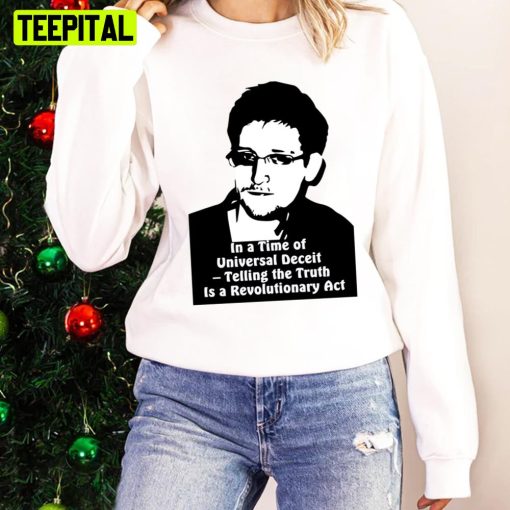 Telling The Truth Edward Snowden Unisex Sweatshirt