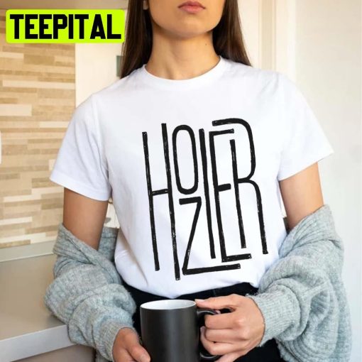 Text Designn Hozier Singer Unisex T-Shirt