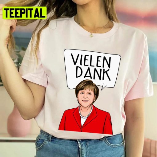 Thank You Vielen Dank Angela Merkel German Political Unisex T-Shirt