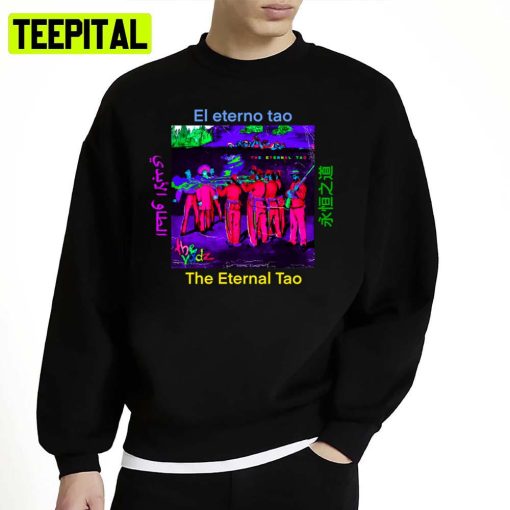 The Eternal Tao The Voidz Unisex Sweatshirt