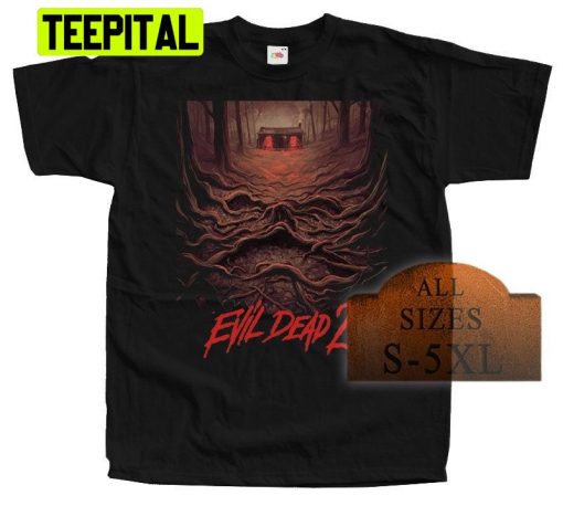 The Evil Dead 2 Halloween Trending Unisex Shirt