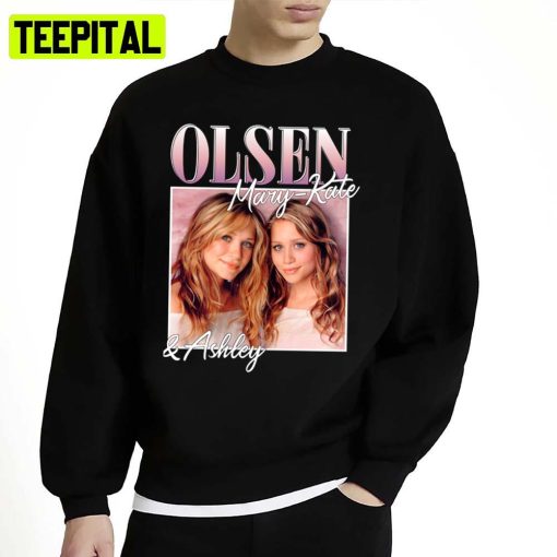 The Full House Show Mary Kate And Ashley Unisex Sweatshirt