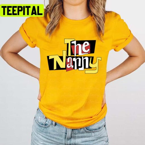 The Nanny Logo Funny 90s Sitcom Unisex T-Shirt