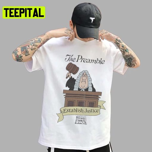 The Preamble Schoolhouse Rock Unisex T-Shirt