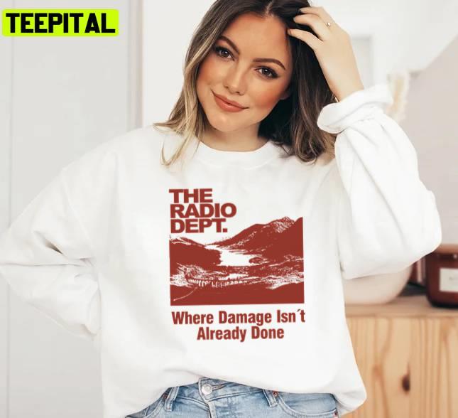 The Radio Dept Where Damage Isn´t Already Done Unisex Sweatshirt