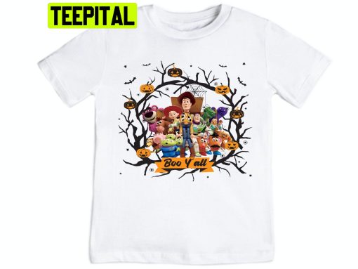 Toy Story Boo Y’all Halloween Trending Unisex Shirt