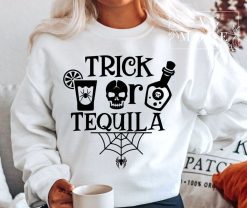 Trick or Tequila SVG PNG PDF Funny Halloween Sweatshirt