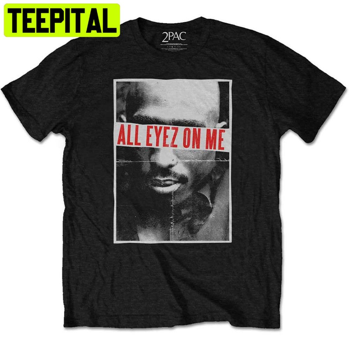 Tupac Shakur 2pac All Eyez On Me Rap Death Row Trending Unisex Shirt