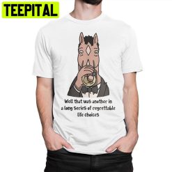 Well That Was Another In A Long Series Bojack Horseman Trending Unisex Shirt