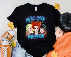 Were Back Witches Halloween Shirt