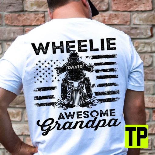 Wheelie Awesome Grandpa Custom Name American Motorcycle Grandpa Unisex Shirt