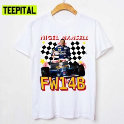 Williams Fw14b World Champion Silverstone 2022 Formula 1 Nigel Mansell F1 Unisex T-Shirt