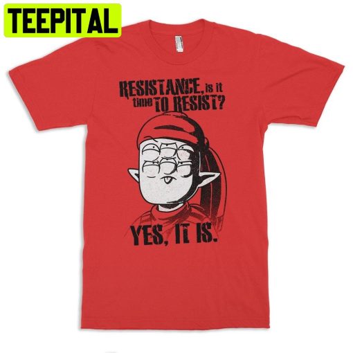 Yest It Is Final Space Tribore Resistance Trending Unisex Shirt