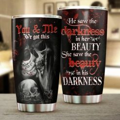 You And Me We Got This Stainless Steel Cup